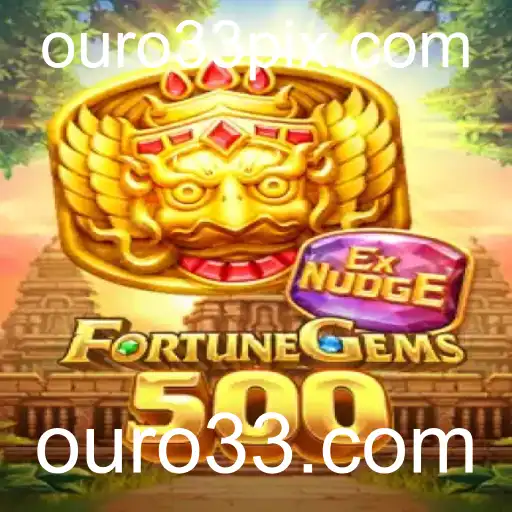 Aventuras no Mundo de FortuneGems500: Descubra as Regras e Segredos do Jogo em ouro33.com